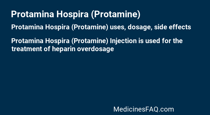 Protamina Hospira (Protamine)