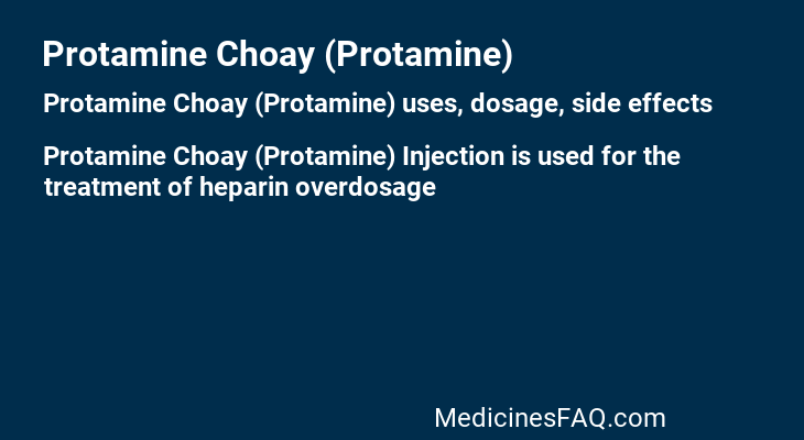 Protamine Choay (Protamine)