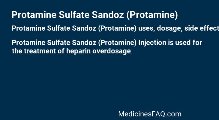 Protamine Sulfate Sandoz (Protamine)