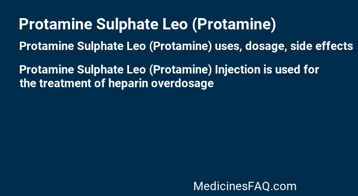 Protamine Sulphate Leo (Protamine)