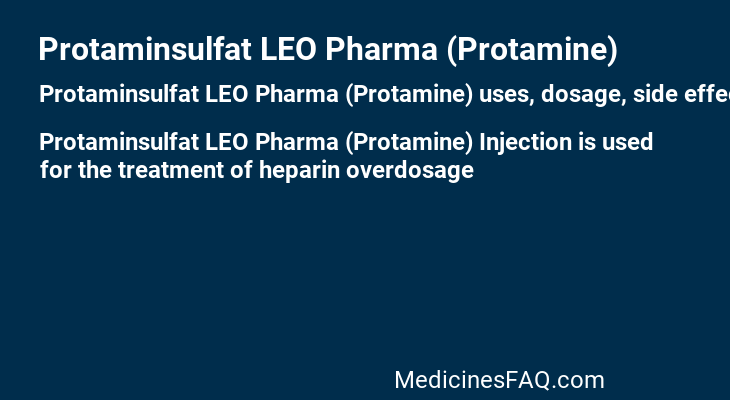 Protaminsulfat LEO Pharma (Protamine)