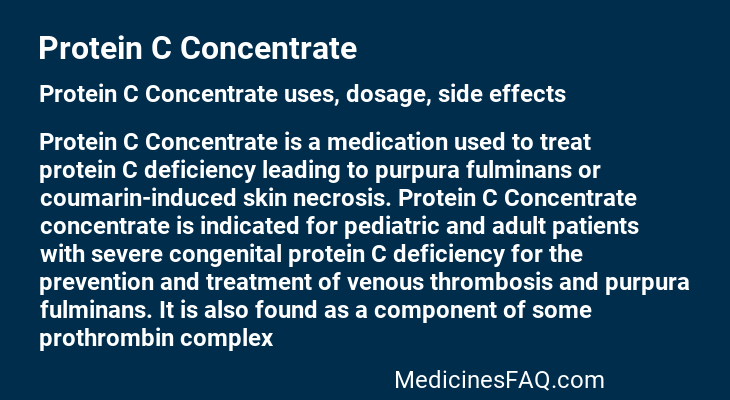 Protein C Concentrate