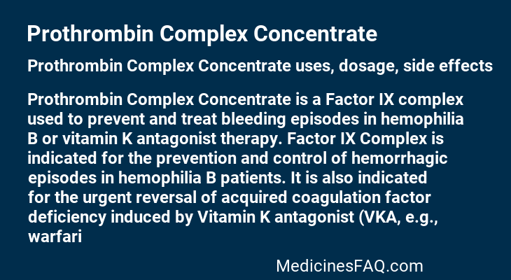 Prothrombin Complex Concentrate