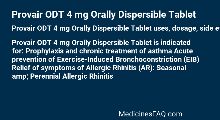 Provair ODT 4 mg Orally Dispersible Tablet