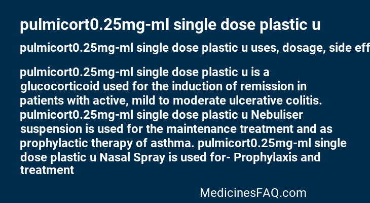 pulmicort0.25mg-ml single dose plastic u
