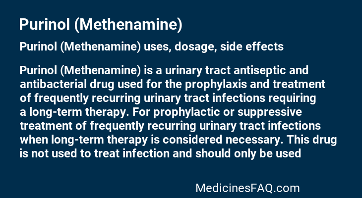 Purinol (Methenamine)