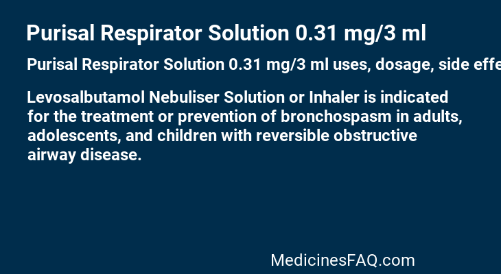 Purisal Respirator Solution 0.31 mg/3 ml