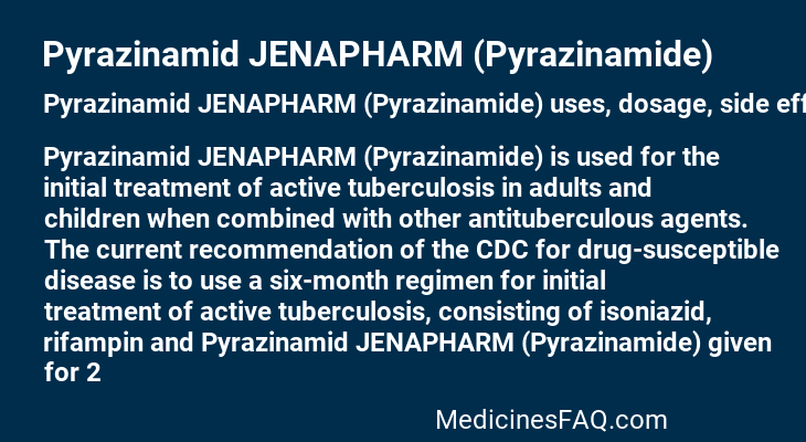 Pyrazinamid JENAPHARM (Pyrazinamide)