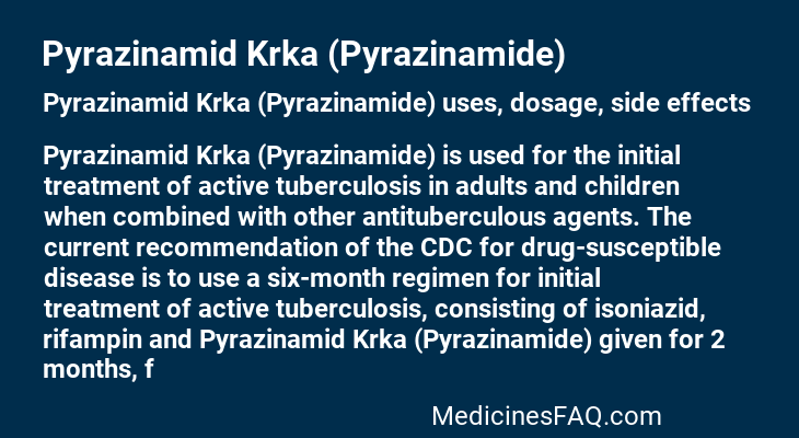 Pyrazinamid Krka (Pyrazinamide)