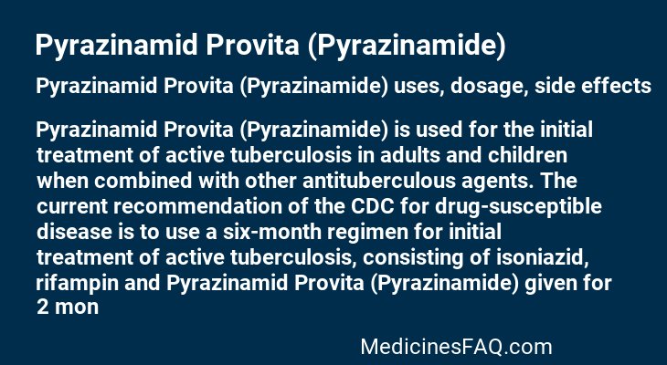 Pyrazinamid Provita (Pyrazinamide)