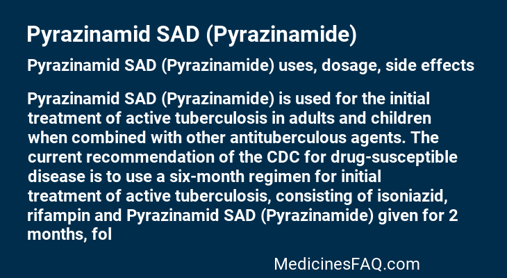 Pyrazinamid SAD (Pyrazinamide)