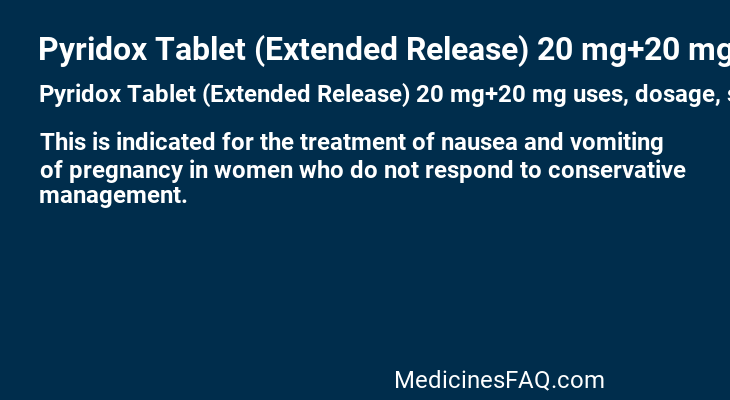 Pyridox Tablet (Extended Release) 20 mg+20 mg