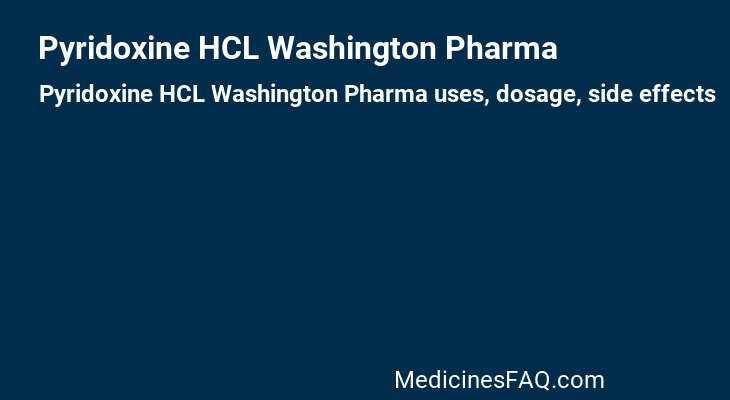 Pyridoxine HCL Washington Pharma