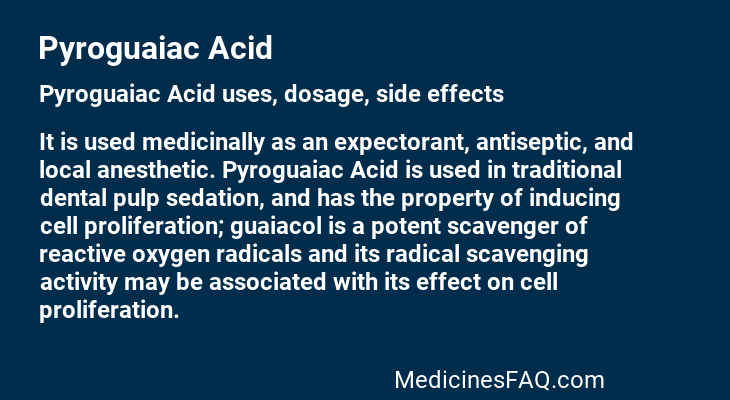 Pyroguaiac Acid