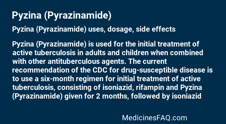 Pyzina (Pyrazinamide)