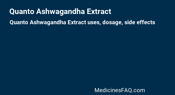 Quanto Ashwagandha Extract