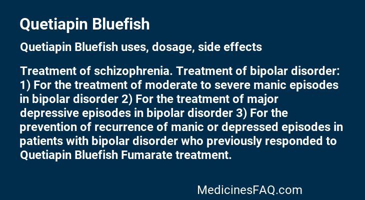 Quetiapin Bluefish