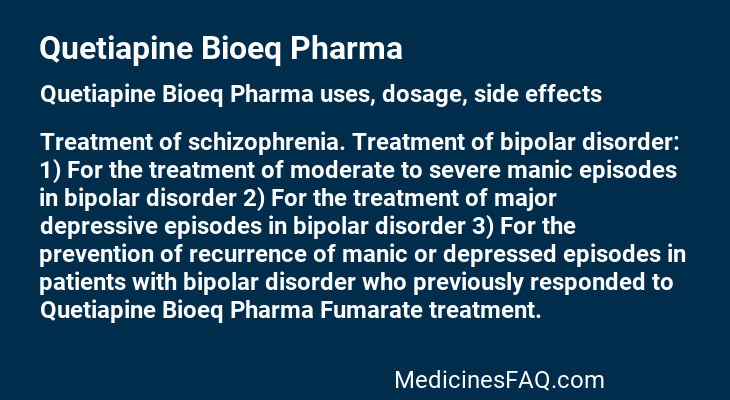 Quetiapine Bioeq Pharma
