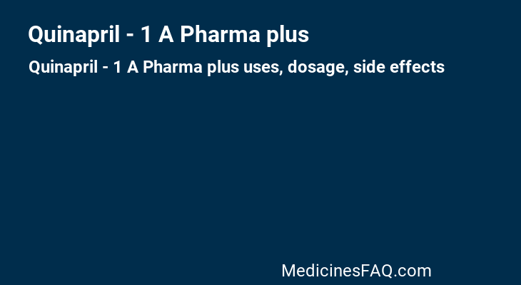 Quinapril - 1 A Pharma plus