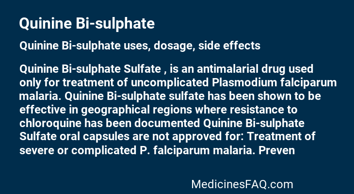 Quinine Bi-sulphate