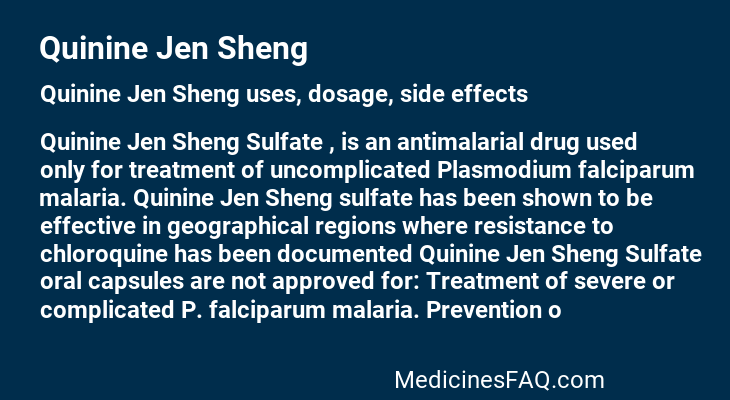 Quinine Jen Sheng