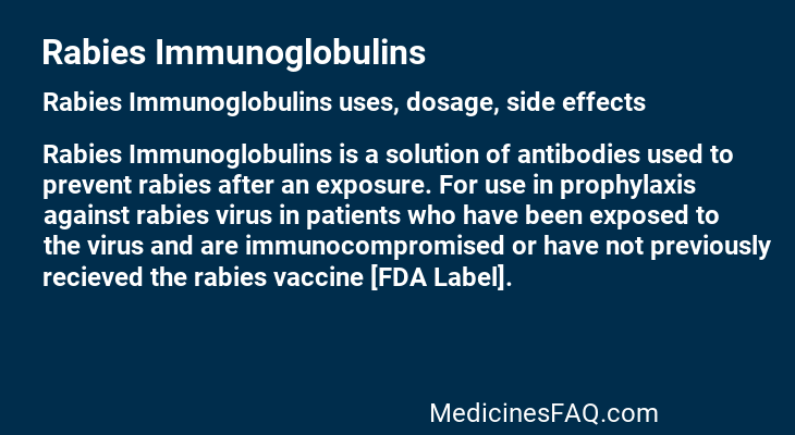 Rabies Immunoglobulins