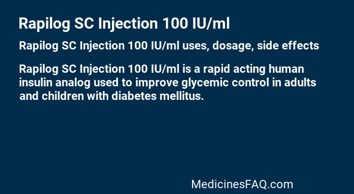 Rapilog SC Injection 100 IU/ml