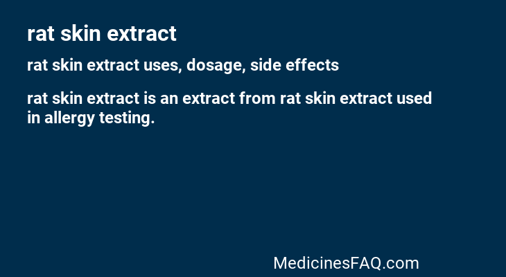 rat skin extract