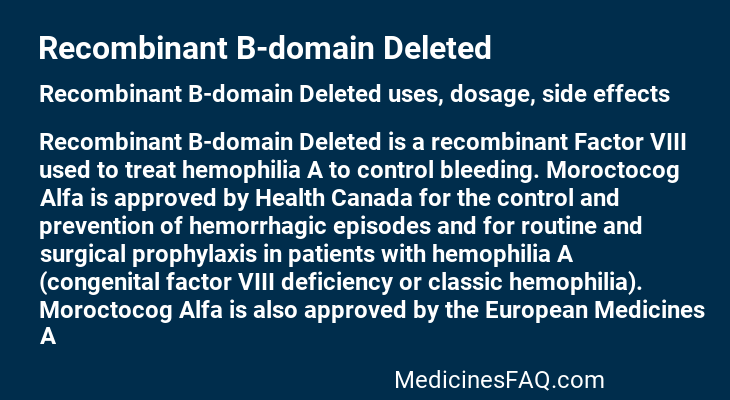 Recombinant B-domain Deleted
