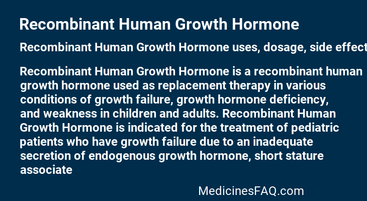 Recombinant Human Growth Hormone