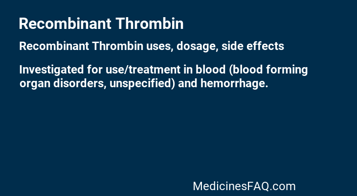 Recombinant Thrombin