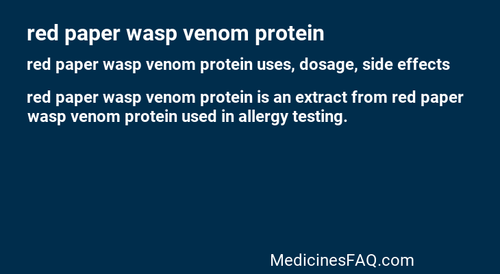 red paper wasp venom protein
