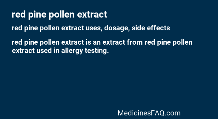 red pine pollen extract
