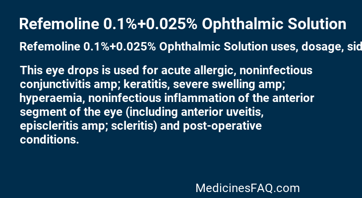 Refemoline 0.1%+0.025% Ophthalmic Solution