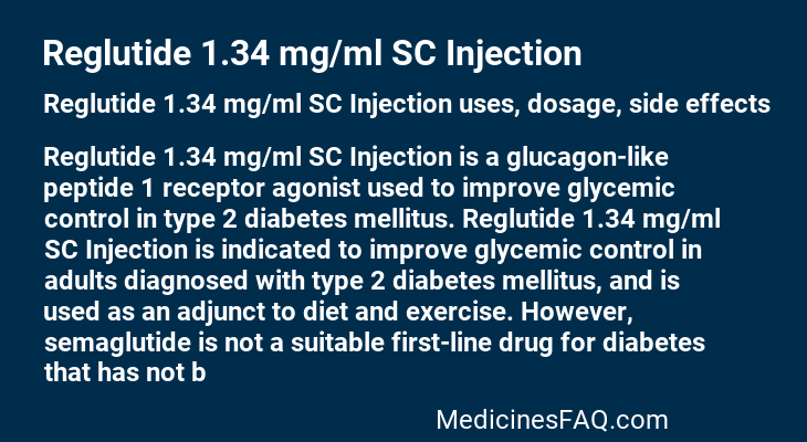 Reglutide 1.34 mg/ml SC Injection