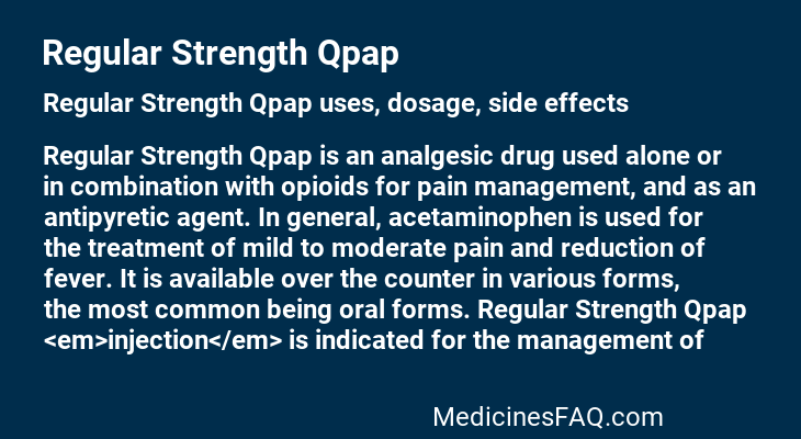 Regular Strength Qpap