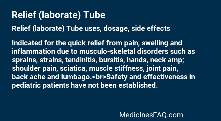 Relief (laborate) Tube