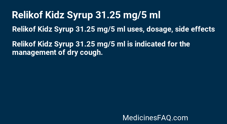 Relikof Kidz Syrup 31.25 mg/5 ml