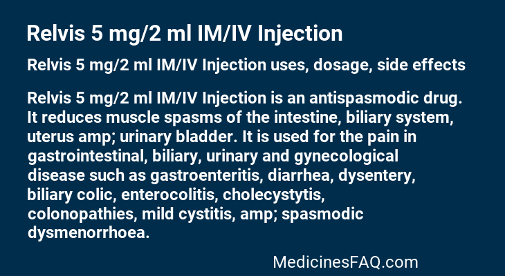 Relvis 5 mg/2 ml IM/IV Injection