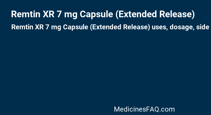 Remtin XR 7 mg Capsule (Extended Release)