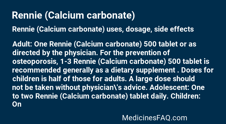 Rennie (Calcium carbonate)
