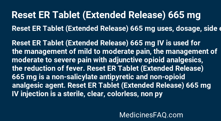 Reset ER Tablet (Extended Release) 665 mg