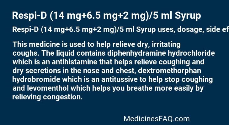 Respi-D (14 mg+6.5 mg+2 mg)/5 ml Syrup