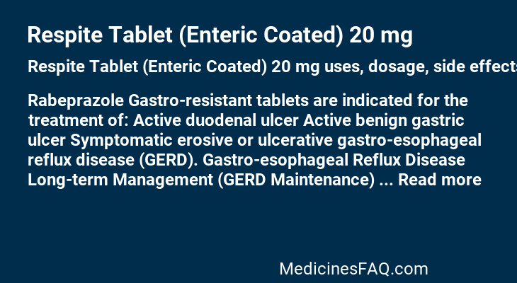 Respite Tablet (Enteric Coated) 20 mg