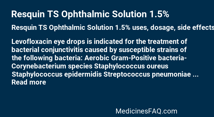 Resquin TS Ophthalmic Solution 1.5%
