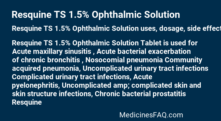 Resquine TS 1.5% Ophthalmic Solution