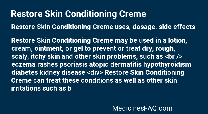 Restore Skin Conditioning Creme