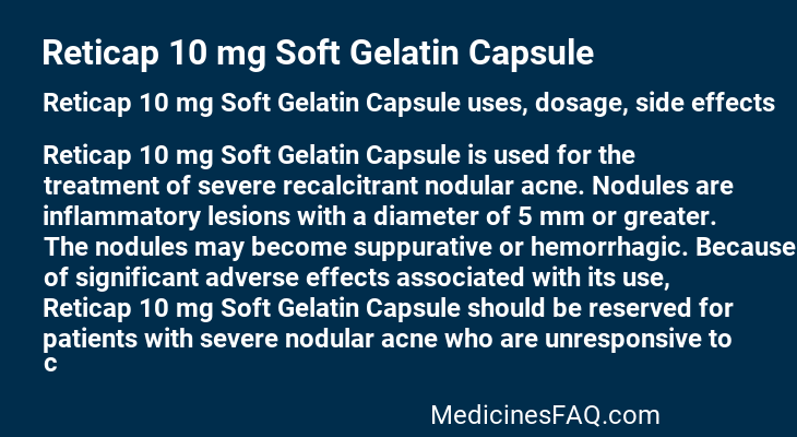 Reticap 10 mg Soft Gelatin Capsule