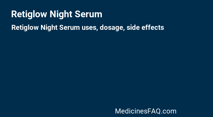 Retiglow Night Serum