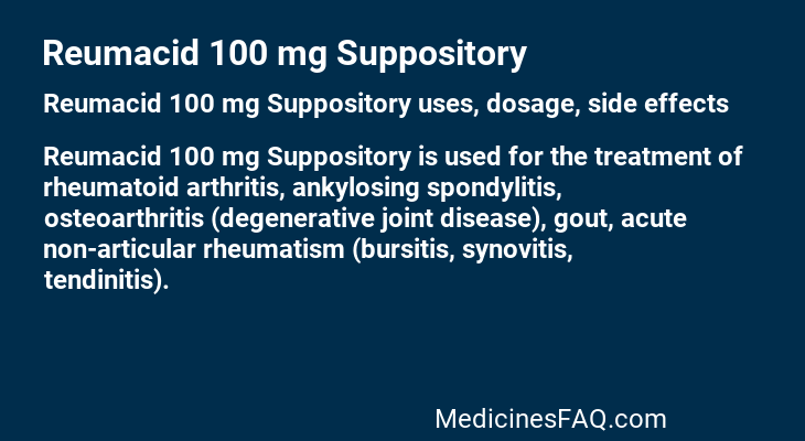 Reumacid 100 mg Suppository